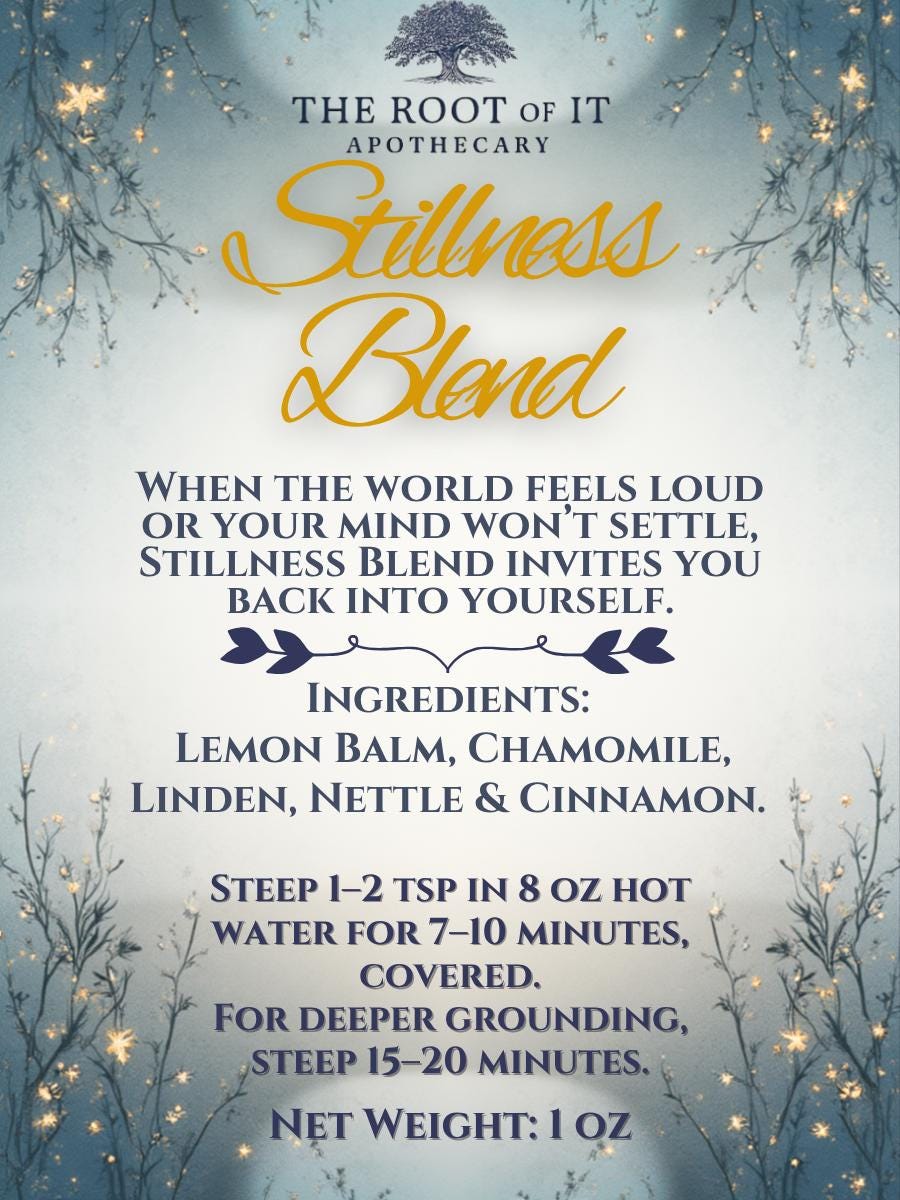 Stillness Blend - A Grounding Herbal Tea for Calm, Clarity & Coming Home to Yourself