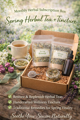 Monthly Herbal Subscription Box: Seasonal Tea & Tincture - Handcrafted Apothecary