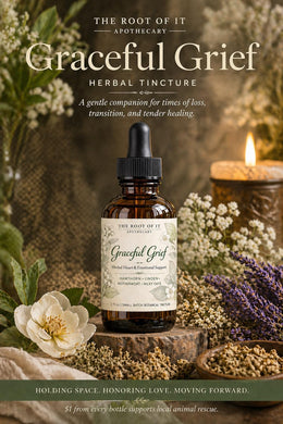 Graceful Grief | Herbal Tincture for Times of Loss & Transition | Heart-Centered Ritual Blend